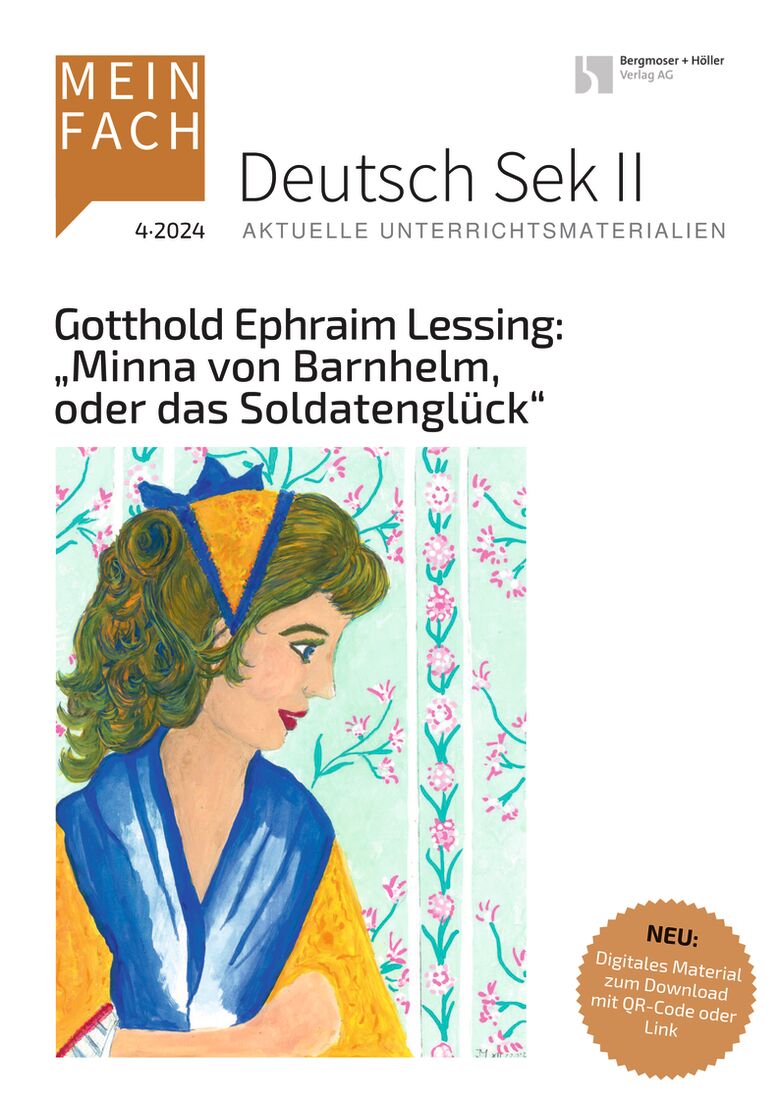 Gotthold Ephraim Lessing - „Minna von Barnhelm, oder das Soldatenglück“