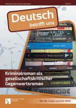 Kriminalroman als gesellschaftskritischer Gegenwartsroman